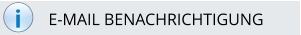 i E-MAIL BENACHRICHTIGUNG