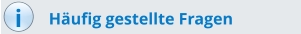 i Häufig gestellte Fragen