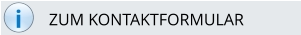 i ZUM KONTAKTFORMULAR
