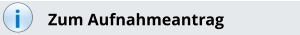 i Zum Aufnahmeantrag