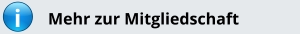 i Mehr zur Mitgliedschaft