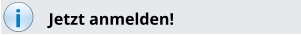 i Jetzt anmelden!